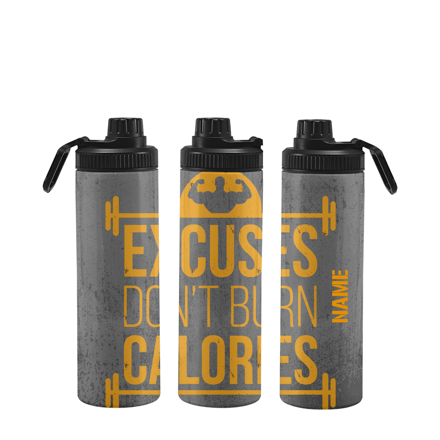 Fitnessflasche personalisiert 750 ml EXCUSES DON`T BURN CALORIES