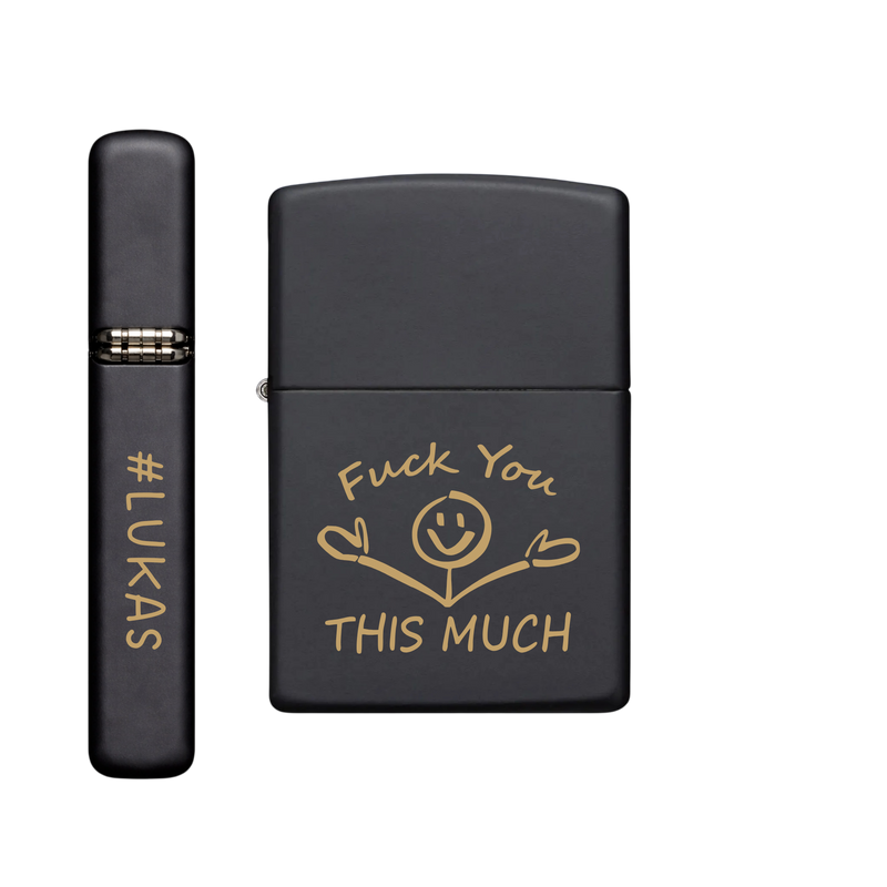 Zippo Feuerzeug personalisiert mit goldener Gravur - Fuck You This Much
