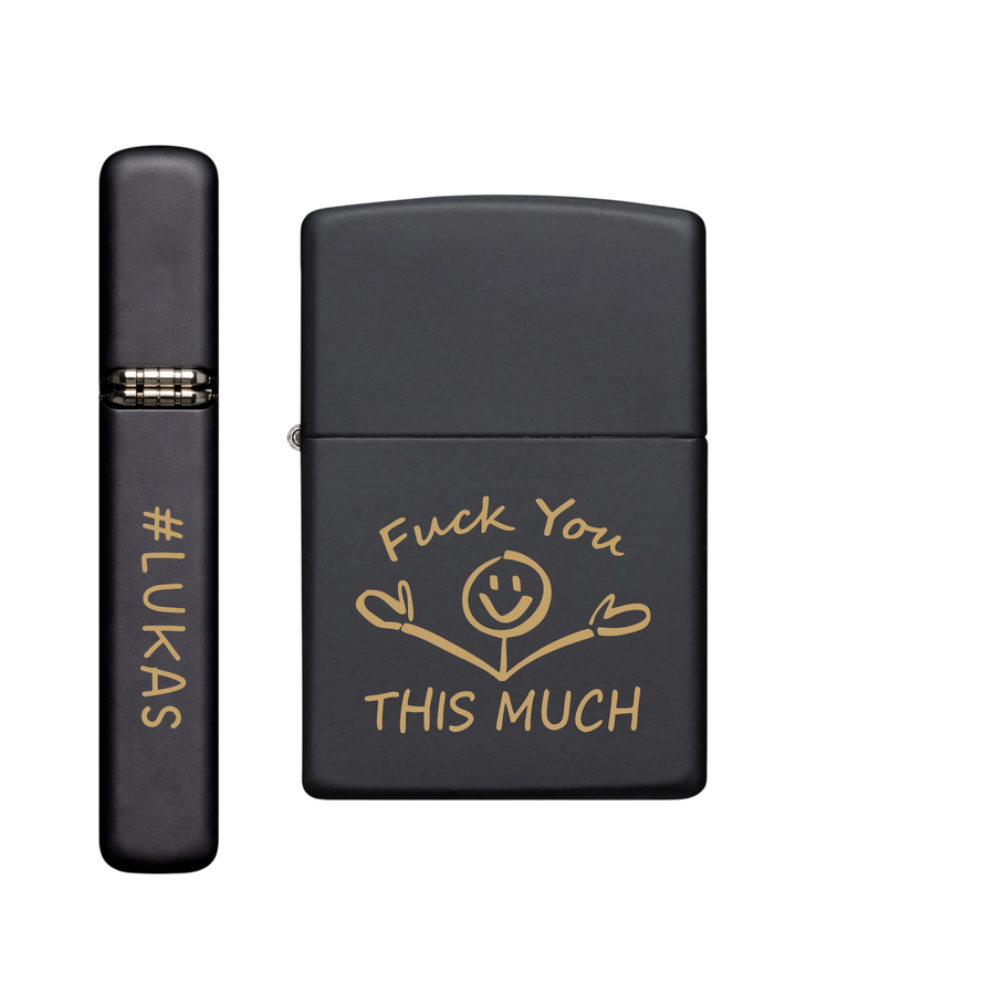 Zippo Feuerzeug personalisiert mit goldener Gravur - Fuck You This Much